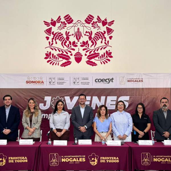Gobierno de Sonora impulsa talento juvenil nogalense con el Programa Jóvenes Impulsando la Industria 